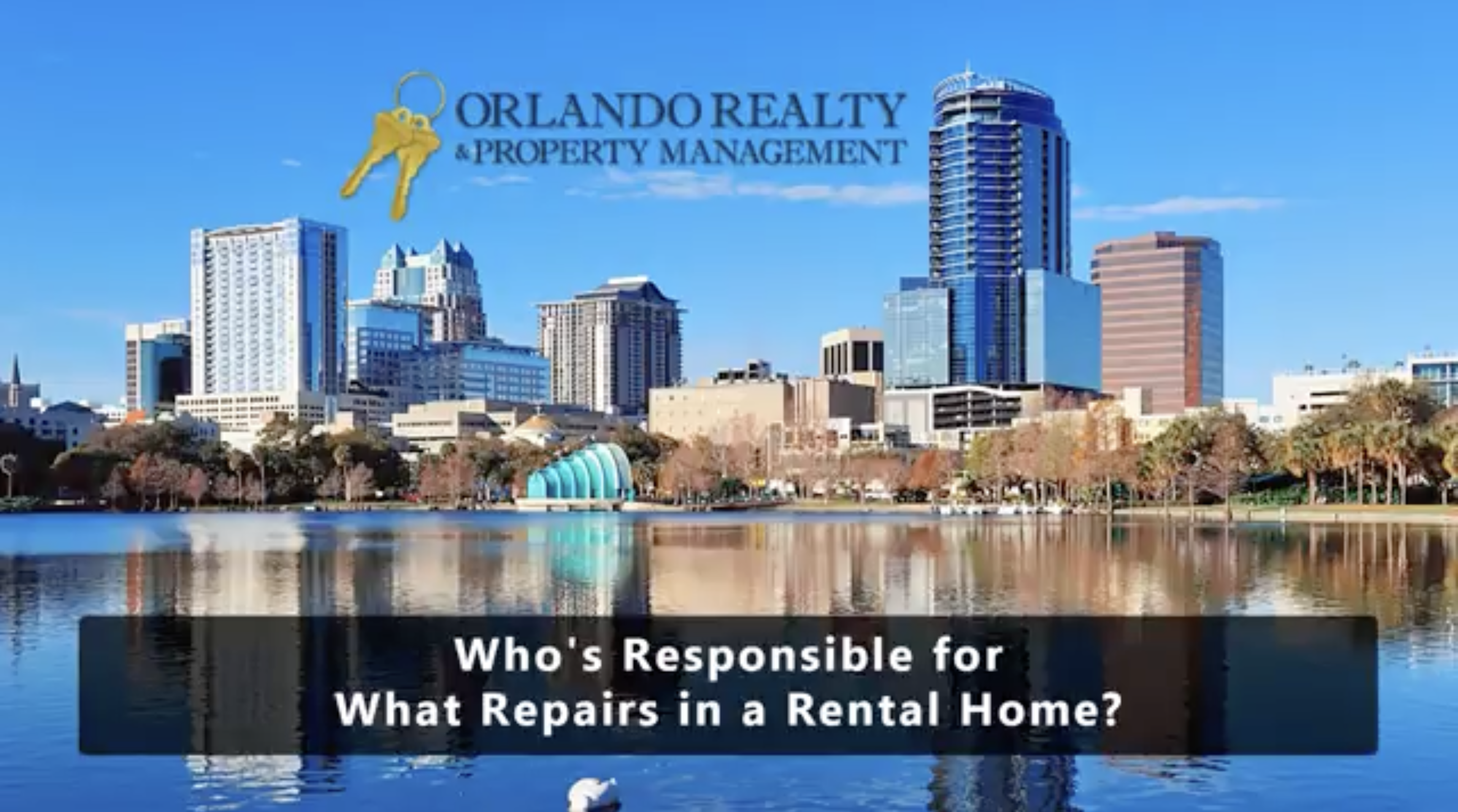 Who’s Responsible for What Repairs in an Orlando Rental Home?